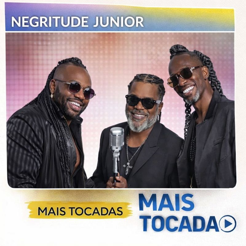 Negritude Júnior – Mais Tocadas (Top Hits)