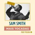 Sam Smith – Mais Tocadas | As melhores mÃºsicas para ouvir online