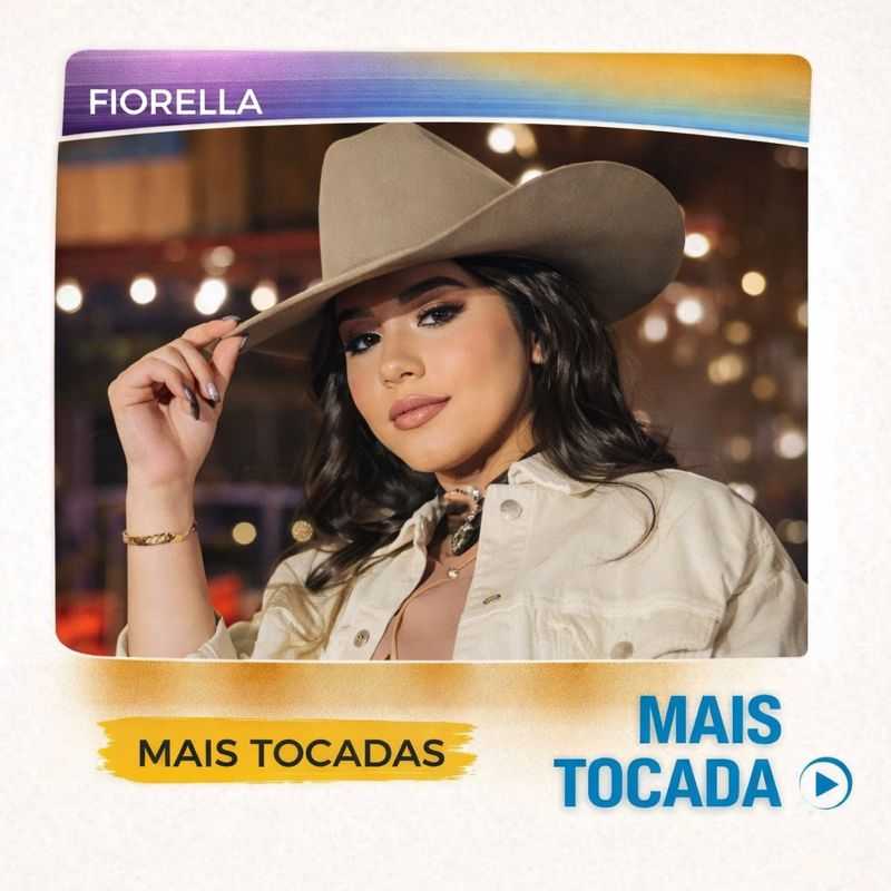 Fiorella – Mais Tocadas | Hits do Sertanejo em alta