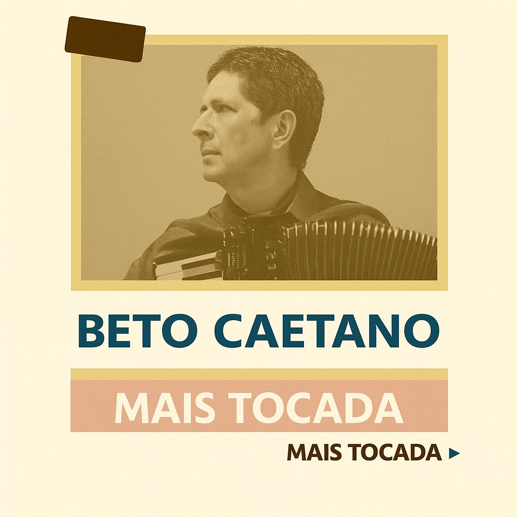 Beto Caetano – Mais Tocadas (Playlist Atualizada) | MaisTocadas.top