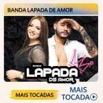 Banda Lapada de Amor â€“ Mais Tocadas ðŸŽµ | Os maiores sucessos