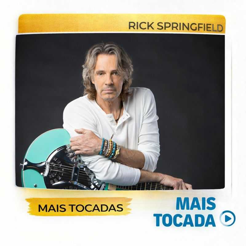Rick Springfield – As Músicas Mais Tocadas