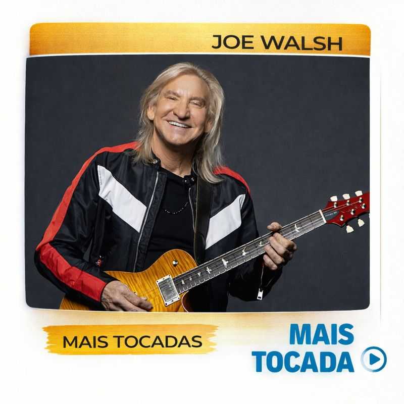 Joe Walsh – As Músicas Mais Tocadas | Rock Clássico