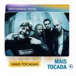 Drowning Pool â€“ Mais Tocadas | Rock & Metal Alternativo