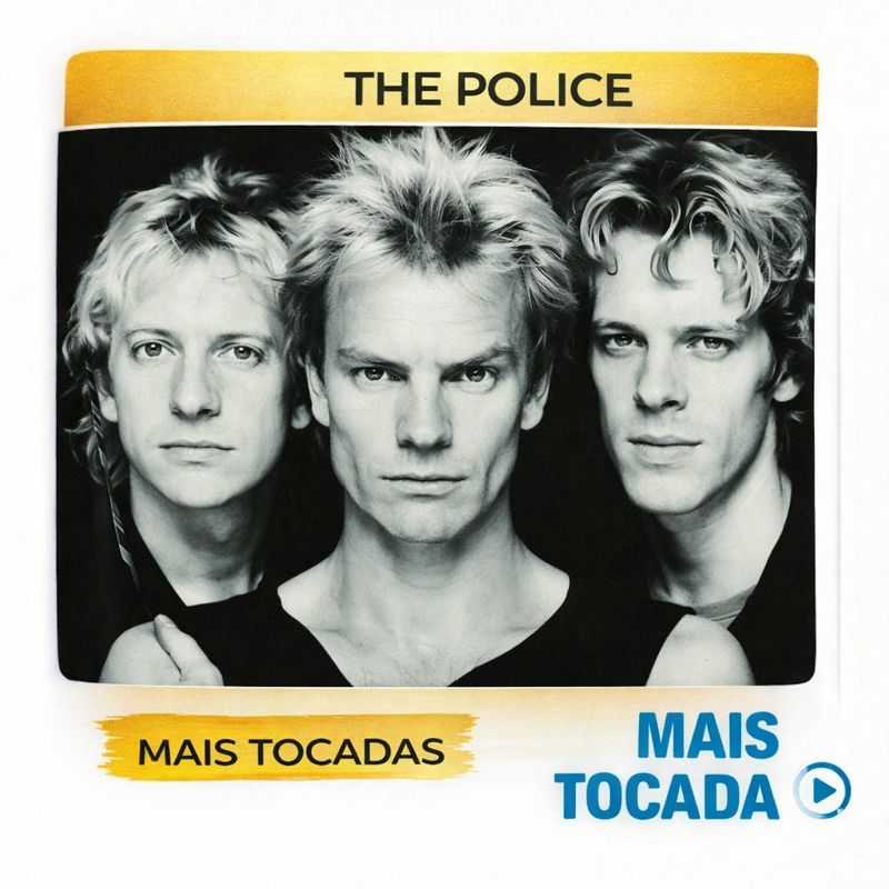 The Police – Mais Tocadas | Clássicos do Rock, New Wave e Reggae Rock