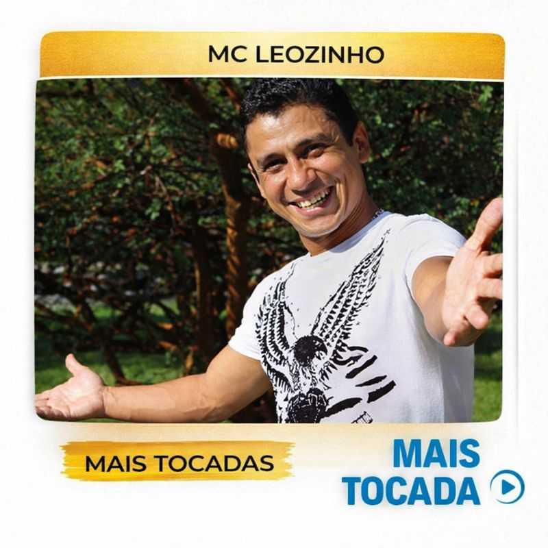 MC Leozinho – Mais Tocadas | Clássicos do Funk Carioca e Pop Brasileiro