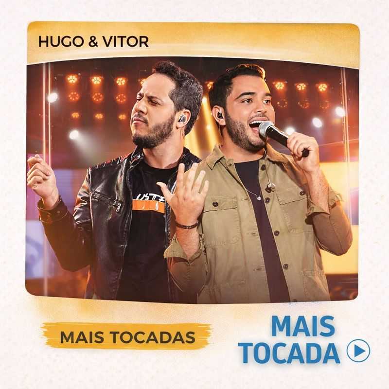 Hugo & Vitor – Mais Tocadas 🎵 | Sertanejo & Hits Brasileiros
