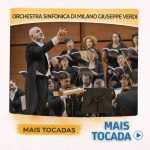 Orchestra SinfÃ´nica di Milano â€œGiuseppe Verdiâ€ â€“ Mais Tocadas ðŸŽµ | ClÃ¡ssicos SinfÃ´nicos