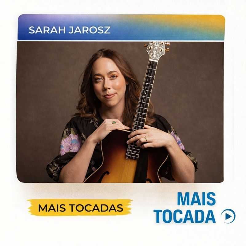 Sarah Jarosz – Mais Tocadas | Americana, Newgrass, Folk e Bluegrass