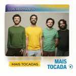 Los Hermanos â€“ Mais Tocadas | ClÃ¡ssicos do Rock/Indie Brasileiro