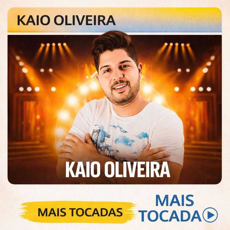 Kaio Oliveira – Mais Tocadas 🎵 | Playlist Top Forró