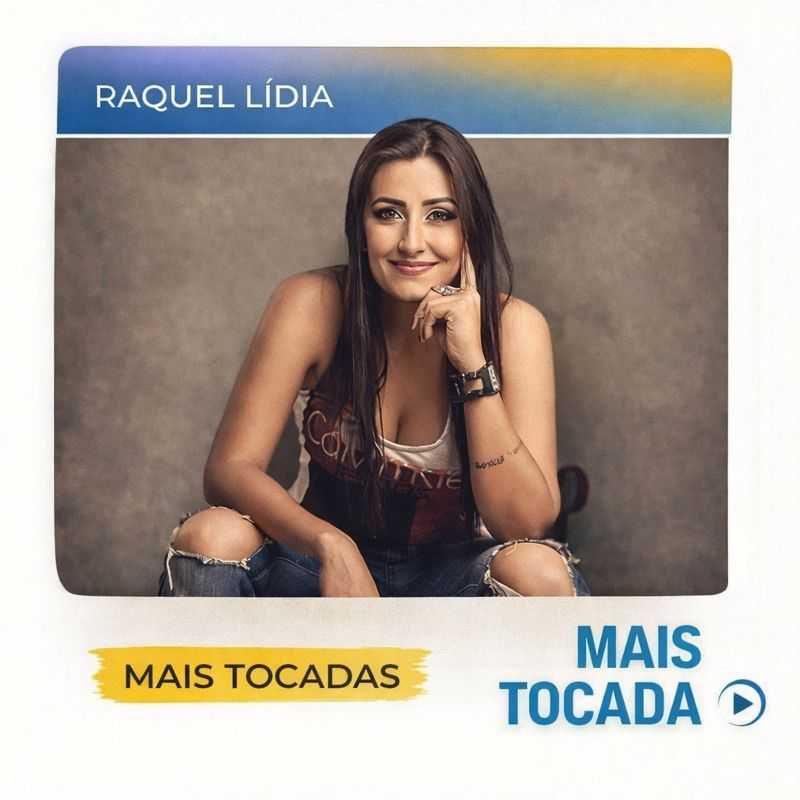 Raquel Lídia – Mais Tocadas 🎵 (Agronejo, Sertanejo, Piseiro & Arrocha)
