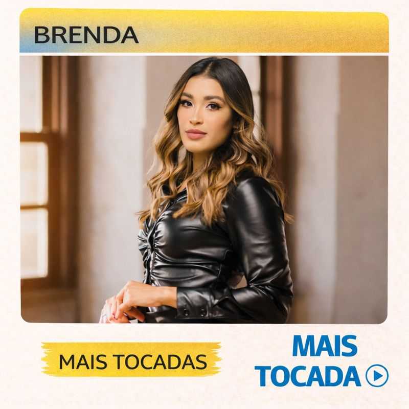 Brenda – Mais Tocadas (Playlist Atualizada)