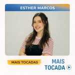 Esther Marcos â€“ Mais Tocadas ðŸŽµ | Playlist com os principais sucessos