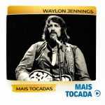 Waylon Jennings â€“ As MÃºsicas Mais Tocadas | Outlaw Country e Country ClÃ¡ssico