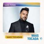 Luis Fonsi â€“ Mais Tocadas | Pop Internacional & RomÃ¢ntico