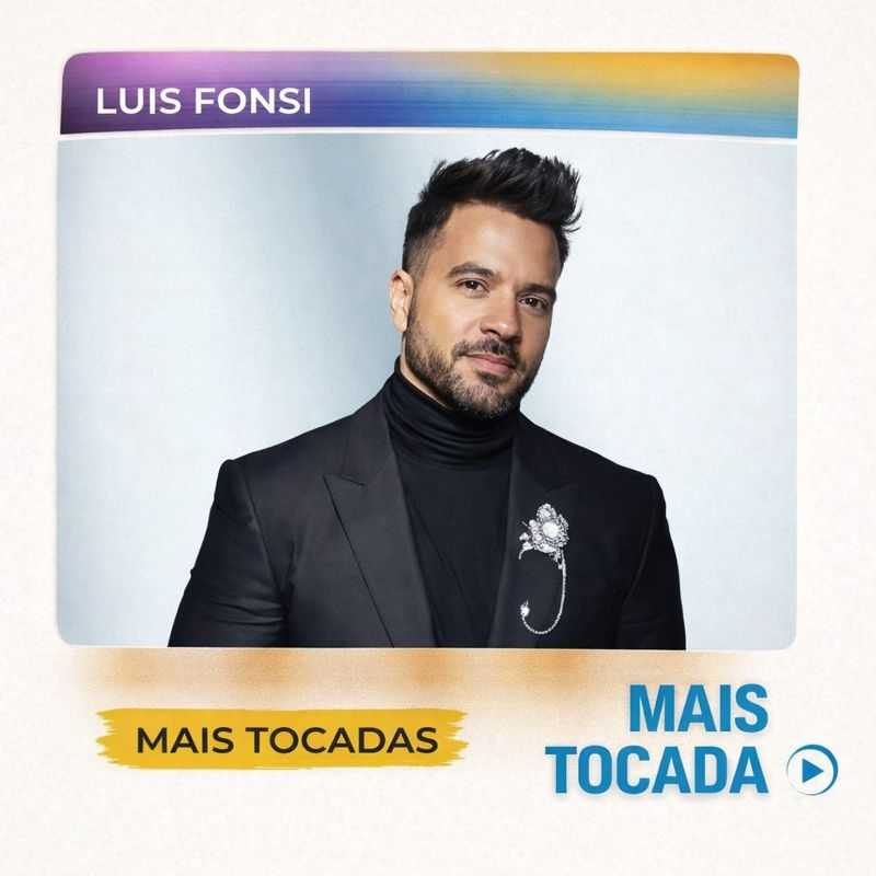 Luis Fonsi – Mais Tocadas | Pop Internacional & Romântico