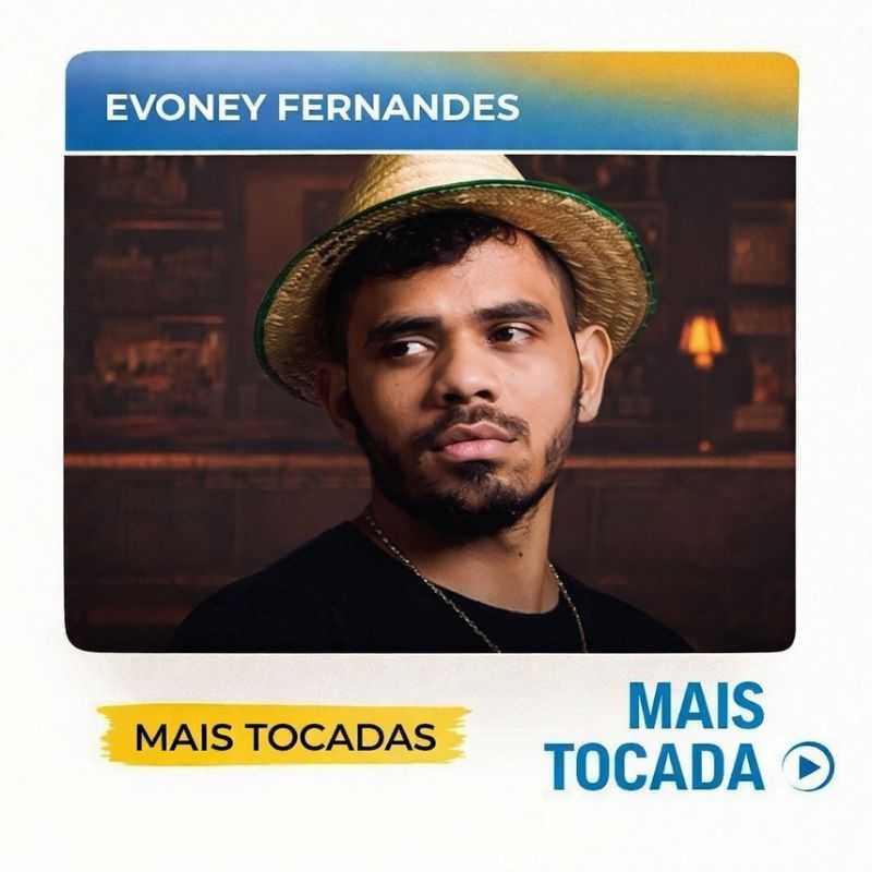 Evoney Fernandes – Mais Tocadas 🎵 (Piseiro, Forró, Arrocha, Seresta & Brega)
