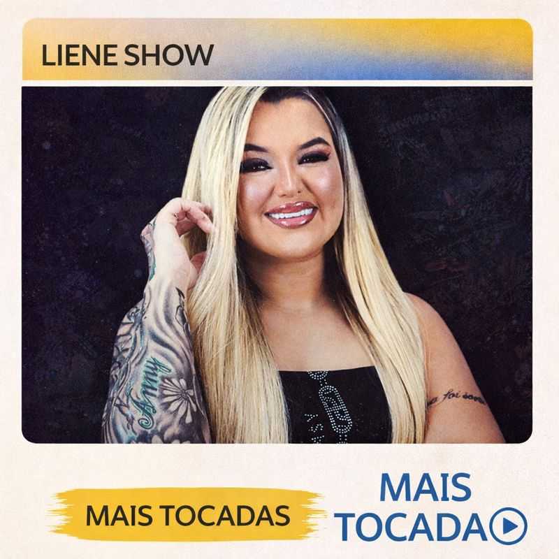 Liene Show – Mais Tocadas 🎵 | Os maiores sucessos