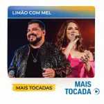 LimÃ£o com Mel â€“ Mais Tocadas ðŸŽµ (ForrÃ³ Tradicional & Brega)