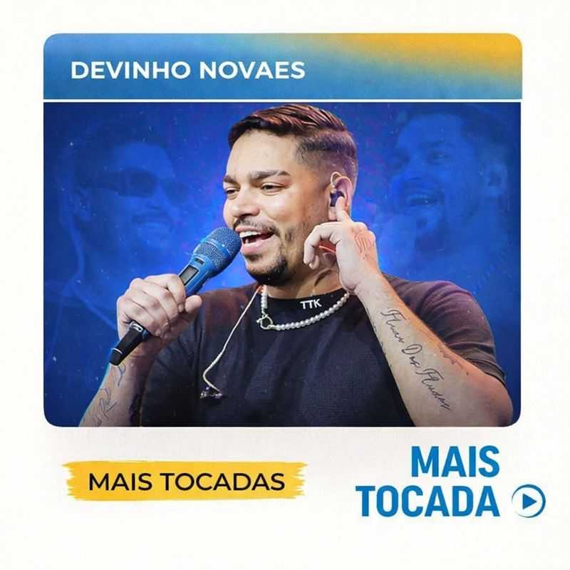 Devinho Novaes – Mais Tocadas 🎵 (Piseiro, Forró, Arrocha, Seresta & Brega)