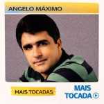 Ã‚ngelo MÃ¡ximo â€“ Mais Tocadas ðŸŽµ | Seresta e Brega RomÃ¢ntico