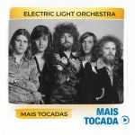 Electric Light Orchestra â€“ Mais Tocadas | ClÃ¡ssicos do Rock SinfÃ´nico e Pop Rock