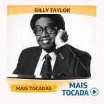 Billy Taylor â€“ Mais Tocadas ðŸŽµ | Jazz ClÃ¡ssico e InspiraÃ§Ã£o