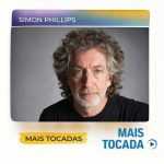 Simon Phillips â€“ Mais Tocadas | Jazz Fusion & Instrumental