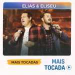 Elias e Eliseu â€“ Mais Tocadas ðŸŽµ | Gospel, Sertanejo Gospel e Funk Gospel