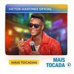 Victor Martinez Oficial â€“ Mais Tocadas ðŸŽµ (Piseiro, ForrÃ³, Arrocha, Seresta & Brega)