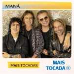ManÃ¡ â€“ Mais Tocadas ðŸŽµ | Rock en EspaÃ±ol e Hits Latinos