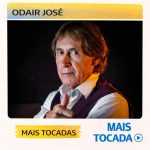 Odair JosÃ© â€“ Mais Tocadas ðŸŽµ | ClÃ¡ssicos do Sertanejo e RomÃ¢ntico Brasileiro