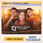 Grecya Show & O Japa â€“ Mais Tocadas ðŸŽµ | Playlist Top ForrÃ³