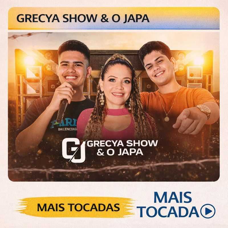Grecya Show & O Japa – Mais Tocadas 🎵 | Playlist Top Forró