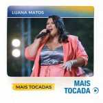 Luana Matos â€“ Mais Tocadas ðŸŽµ (Arrocha, Seresta & Brega)