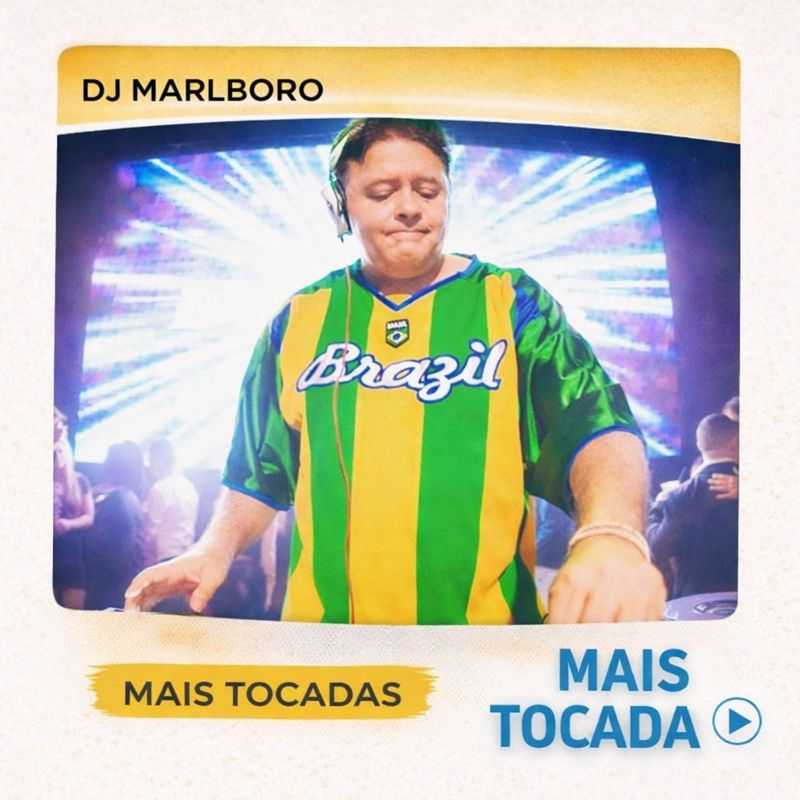 DJ Marlboro – Mais Tocadas 🎵 | Brazilian Funk & Funk Carioca