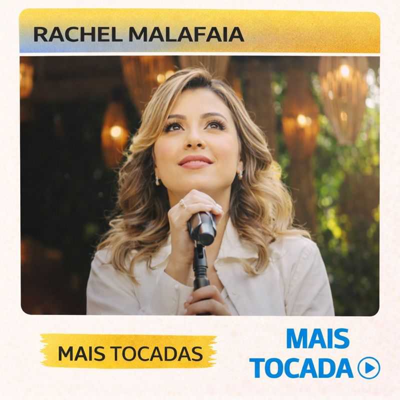 Rachel Malafaia – Mais Tocadas (Playlist Atualizada)