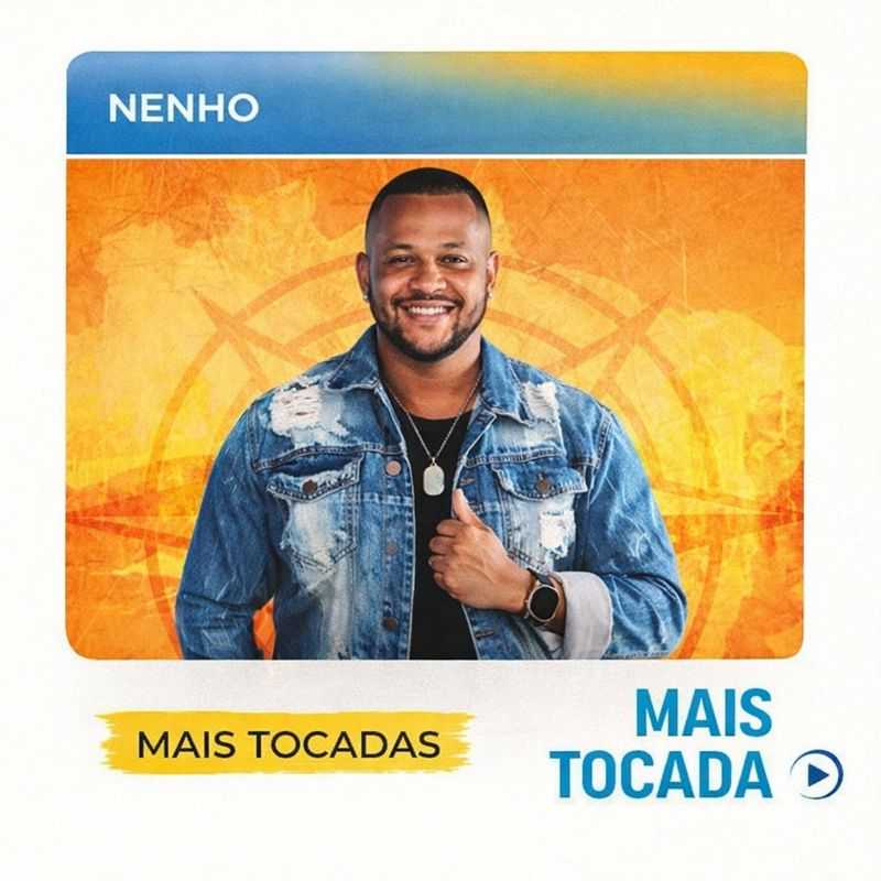 Nenho – Mais Tocadas 🎵 (Piseiro, Forró, Arrocha, Seresta & Brega)