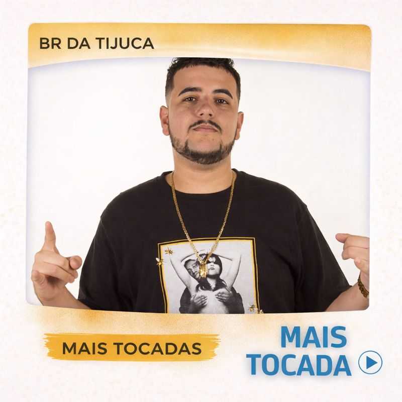 BR da Tijuca – Mais Tocadas 🎵 | Funk & Hits Que Bombam