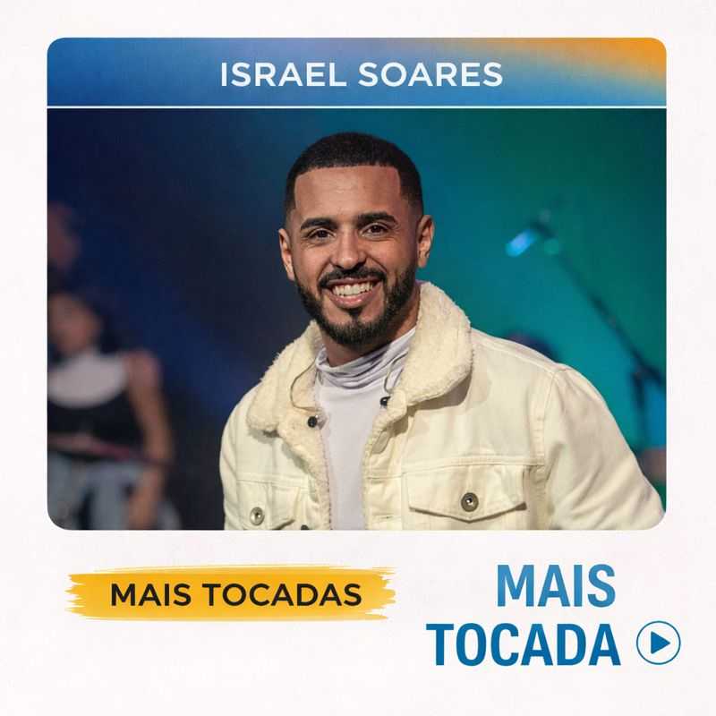 Israel Soares – Mais Tocadas 🎵 | Gospel e Adoração