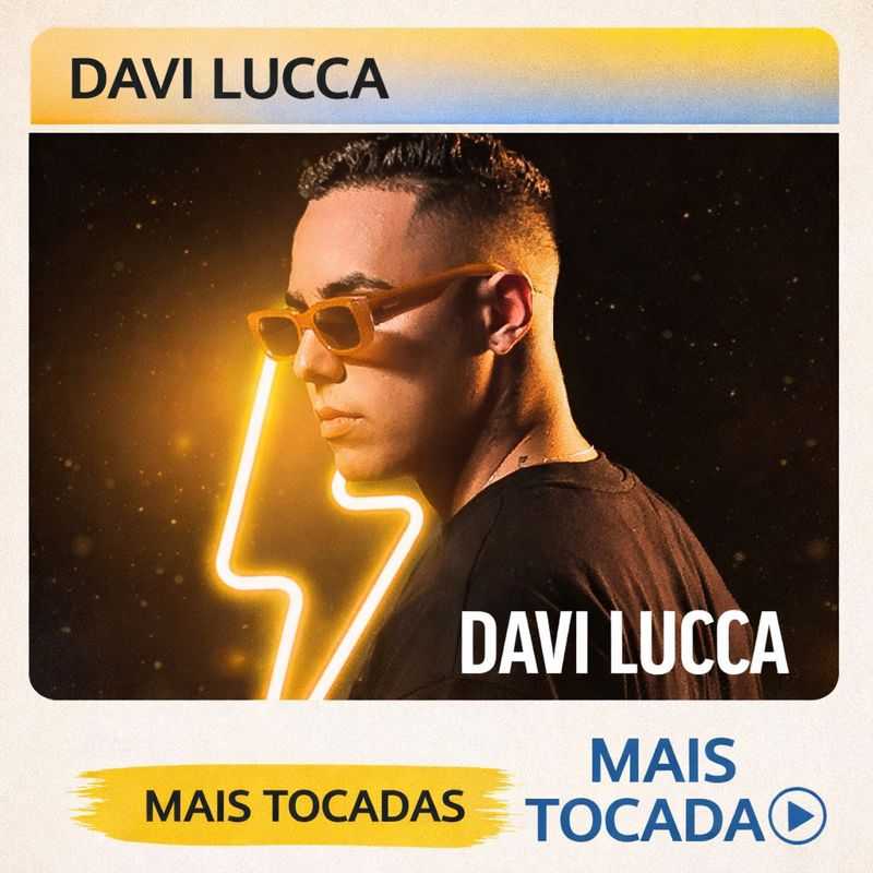 Davi Lucca – Mais Tocadas 🎵 | As principais músicas