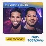 Edy Britto & Samuel â€“ Mais Tocadas ðŸŽµ | Sucessos do Sertanejo