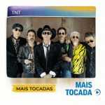 TNT â€“ Mais Tocadas | ClÃ¡ssicos do Rock Brasileiro