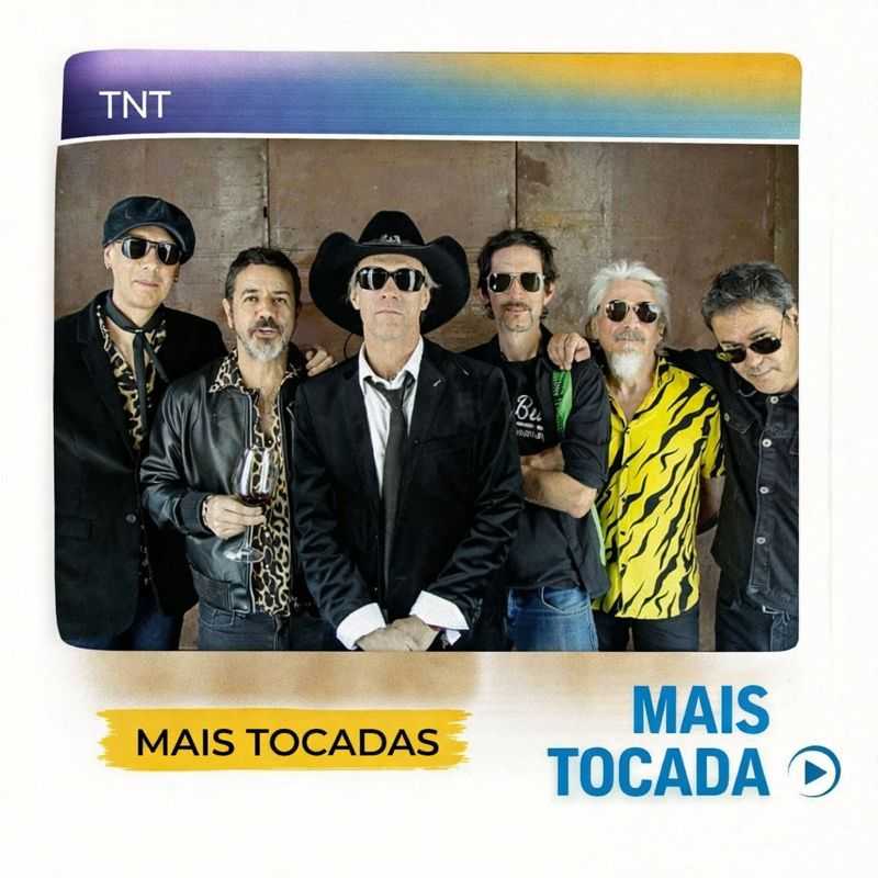 TNT – Mais Tocadas | Clássicos do Rock Brasileiro