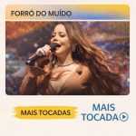 ForrÃ³ do MuÃ­do â€“ Mais Tocadas ðŸŽµ | Os maiores sucessos da banda