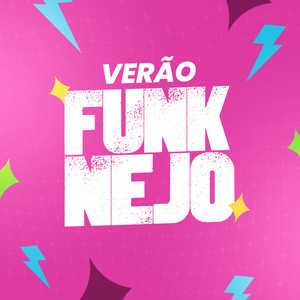 Verão Funknejo – As Melhores Vibes de Verão 🎵