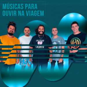Músicas para Ouvir na Viagem – Férias & Road Trip | Mais Tocadas