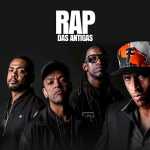 Rap das Antigas â€“ As Melhores Faixas ClÃ¡ssicas | Mais Tocadas
