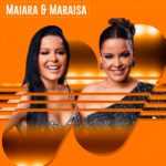 Maiara & Maraisa 2026 â€“ Maiores Sucessos ðŸŽµ